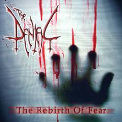 The Denial : The Rebirth of Fear